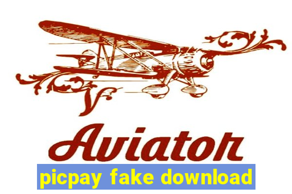 picpay fake download